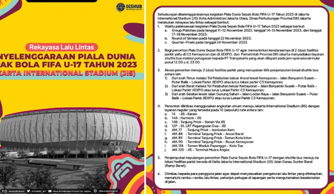 Dishub DKI Jakarta akan menerapkan skema rekayasa lalu lintas selama pelaksanaan Piala Dunia U-17 di sekitar JIS. (Foto: PMJ News/Instagram @dishubdkijakarta)